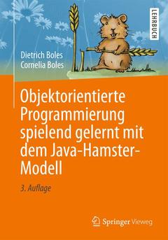 Couverture de l’ouvrage Objektorientierte Programmierung spielend gelernt mit dem Java-Hamster-Modell
