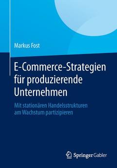 Couverture de l’ouvrage E-Commerce-Strategien für produzierende Unternehmen