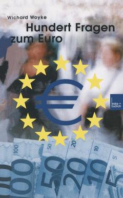 Couverture de l’ouvrage Hundert Fragen und Antworten zum Euro