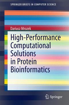 Couverture de l’ouvrage High-Performance Computational Solutions in Protein Bioinformatics