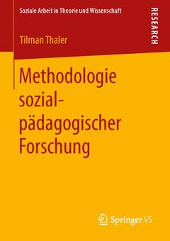 Cover of the book Methodologie sozialpädagogischer Forschung