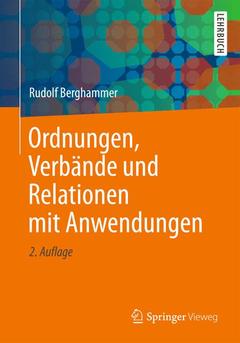 Cover of the book Ordnungen, Verbände und Relationen mit Anwendungen