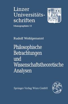 Couverture de l’ouvrage Philosophische Betrachtungen und Wissenschaftstheoretische Analysen