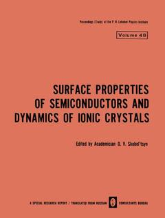 Couverture de l’ouvrage Surface Properties of Semiconductors and Dynamics of Ionic Crystals