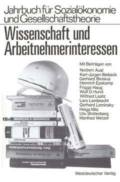 Cover of the book Wissenschaft und Arbeitnehmerinteressen