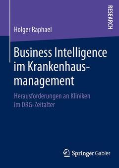 Couverture de l’ouvrage Business Intelligence im Krankenhausmanagement