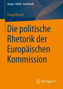 Couverture de l’ouvrage Die politische Rhetorik der Europäischen Kommission