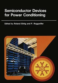 Couverture de l’ouvrage Semiconductor Devices for Power Conditioning