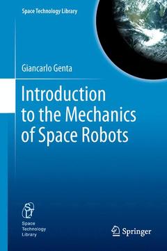 Couverture de l’ouvrage Introduction to the Mechanics of Space Robots