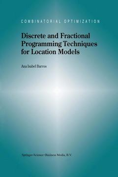 Couverture de l’ouvrage Discrete and Fractional Programming Techniques for Location Models