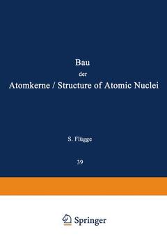 Couverture de l’ouvrage Structure of Atomic Nuclei / Bau der Atomkerne