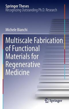 Couverture de l’ouvrage Multiscale Fabrication of Functional Materials for Regenerative Medicine