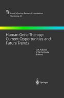 Couverture de l’ouvrage Human Gene Therapy: Current Opportunities and Future Trends