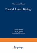 Couverture de l’ouvrage Plant Molecular Biology — A Laboratory Manual
