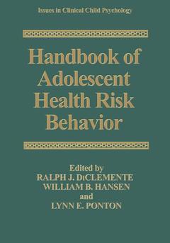 Couverture de l’ouvrage Handbook of Adolescent Health Risk Behavior