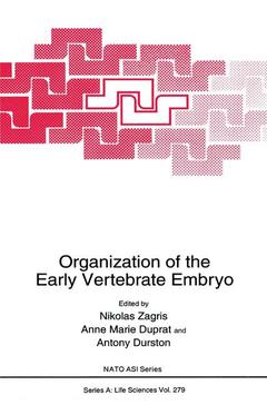 Cover of the book Organization of the Early Vertebrate Embryo