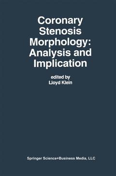 Couverture de l’ouvrage Coronary Stenosis Morphology: Analysis and Implication