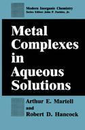 Couverture de l’ouvrage Metal Complexes in Aqueous Solutions