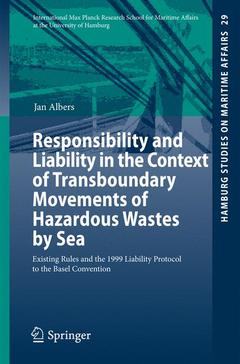Cover of the book Responsibility and Liability in the Context of Transboundary Movements of Hazardous Wastes by Sea