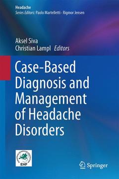 Couverture de l’ouvrage Case-Based Diagnosis and Management of Headache Disorders