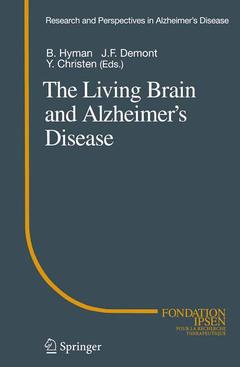 Couverture de l’ouvrage The Living Brain and Alzheimer’s Disease