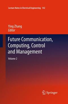 Couverture de l’ouvrage Future Communication, Computing, Control and Management