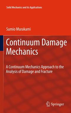 Couverture de l’ouvrage Continuum Damage Mechanics