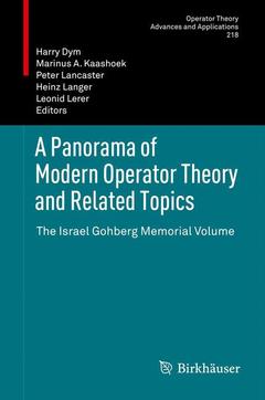 Couverture de l’ouvrage A Panorama of Modern Operator Theory and Related Topics