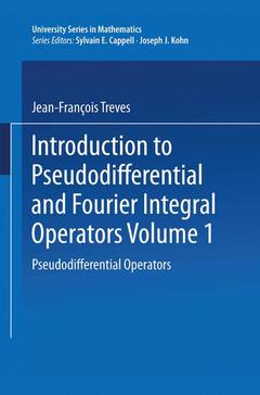 Couverture de l’ouvrage Introduction to Pseudodifferential and Fourier Integral Operators