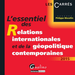 Cover of the book l'essentiel des relations internationales et de la géopolitique contemporaines 2