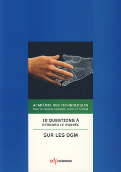 Couverture de l’ouvrage 10 questions à Bernard Le Buanec sur les OGM