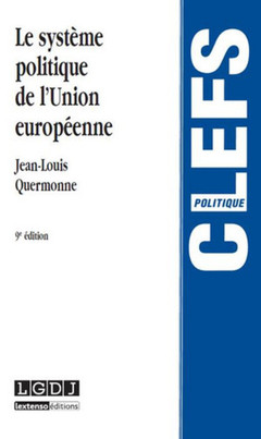 Couverture de l’ouvrage le système politique de l'union européenne - 9ème édition