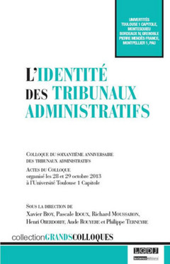 Cover of the book l'identité des tribunaux administratifs