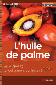 Cover of the book Les vertus de l'huile de palme 