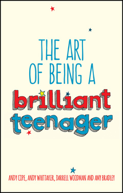 Couverture de l’ouvrage How To Be A Brilliant Teenager