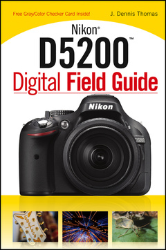 Couverture de l’ouvrage Nikon D5200 Digital Field Guide