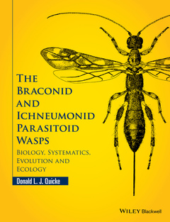 Couverture de l’ouvrage The Braconid and Ichneumonid Parasitoid Wasps