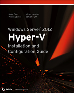 Couverture de l’ouvrage Windows Server 2012 Hyper-V Installation and Configuration Guide