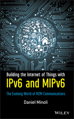 Couverture de l’ouvrage Building the Internet of Things with IPv6 and MIPv6