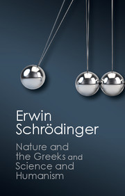 Cover of the book 'Nature and the Greeks' and 'Science and Humanism'