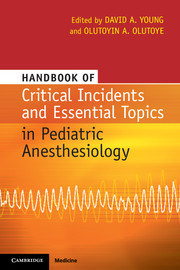 Cover of the book Handbook of Critical Incidents and Essential Topics in Pediatric Anesthesiology