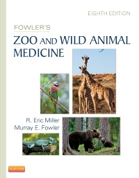 Couverture de l’ouvrage Fowler's Zoo and Wild Animal Medicine, Volume 8