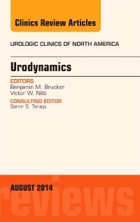 Couverture de l’ouvrage Urodynamics, An Issue of Urologic Clinics