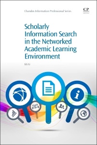Cover of the book Scholarly Information Discovery in the Networked Academic Learning Environment