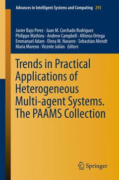 Couverture de l’ouvrage Trends in Practical Applications of Heterogeneous Multi-Agent Systems. The PAAMS Collection