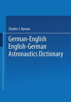 Couverture de l’ouvrage German-English English-German Astronautics Dictionary