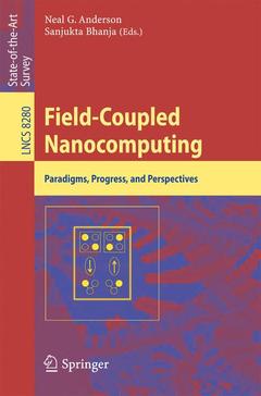 Couverture de l’ouvrage Field-Coupled Nanocomputing