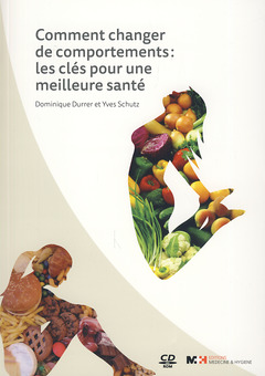 Cover of the book COMMENT CHANGER DE COMPORTEMENTS : LES CLES
