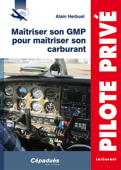 Cover of the book Maîtriser son GMP pour maîtriser son carburant