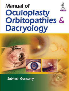 Couverture de l’ouvrage Manual of Oculoplasty, Orbitopathies & Dacryology